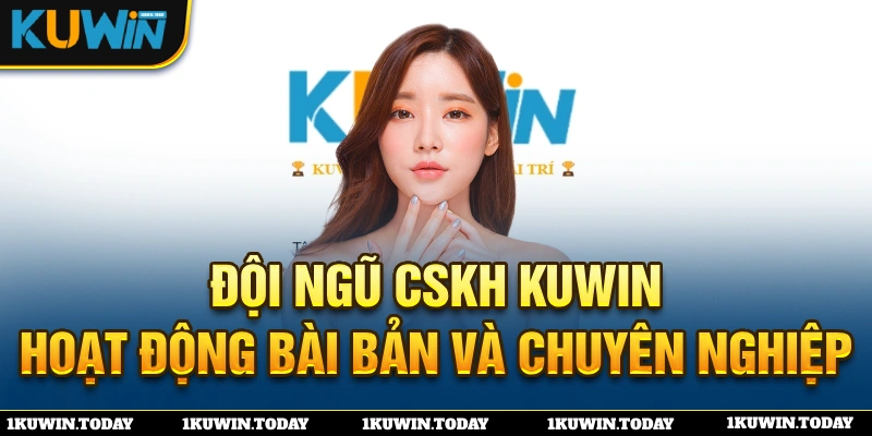 CSKH tại KUWIN