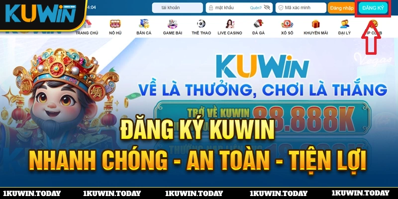 Đăng ký KUWIN trải nghiệm dịch vụ, tiện ích hấp dẫn