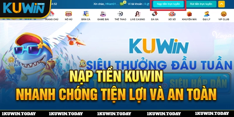 Nạp tiền KUWIN để trải nghiệm đa dạng game hấp dẫn