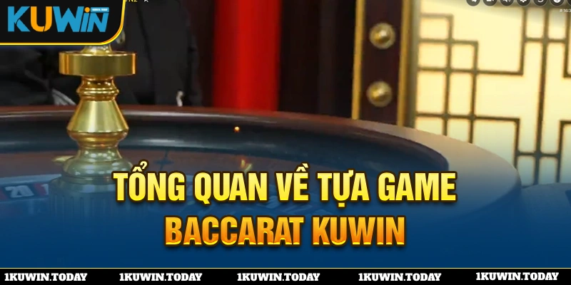 Tổng quan thông tin về Roulette tại thương hiệu KUWIN