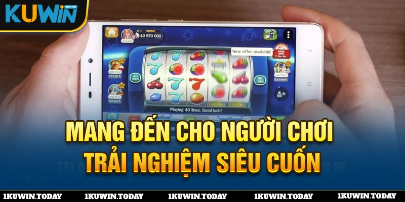 Tải app KUWIN để trải nghiệm nhiều game thú vị