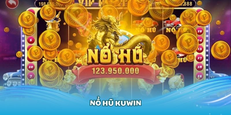 Thông tin tổng quan về tựa game nổ hũ KUWIN